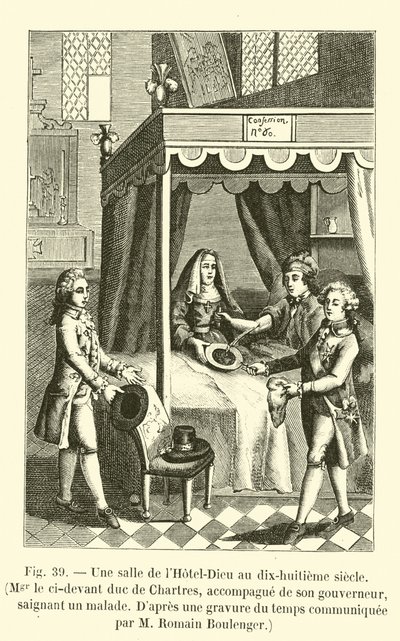 Et værelse på Hotel-Dieu i det attende århundrede, Mgr. den ci-devante hertug af Chartres, ledsaget af sin guvernør, blødende en patient, Efter en gravering af tiden meddelt af M Romain Boulenger (eng. af French School