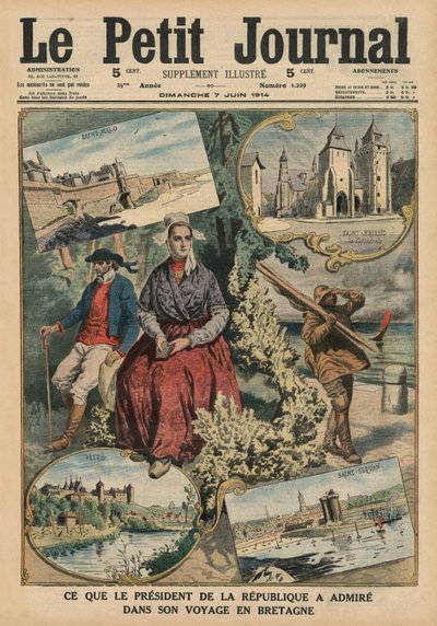 Hvad republikkens præsident har beundret under sin rejse i Bretagne, illustration på forsiden af "Le Petit Journal", supplement illustre, 7. juni 1914 af French School