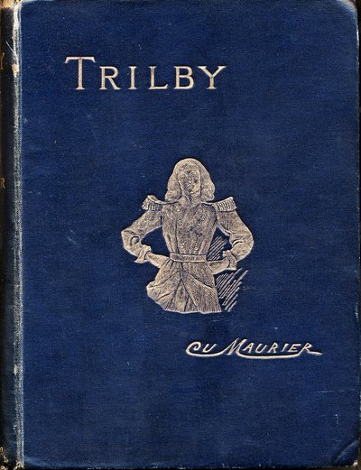 Forside af Trilby af George Du Maurier, 1894 af George du Maurier