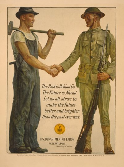 Fortiden er bag os, fremtiden er forude. Lad os alle stræbe efter at gøre fremtiden bedre og lysere end fortiden nogensinde var, 1918 af Gerrit Albertus Beneker