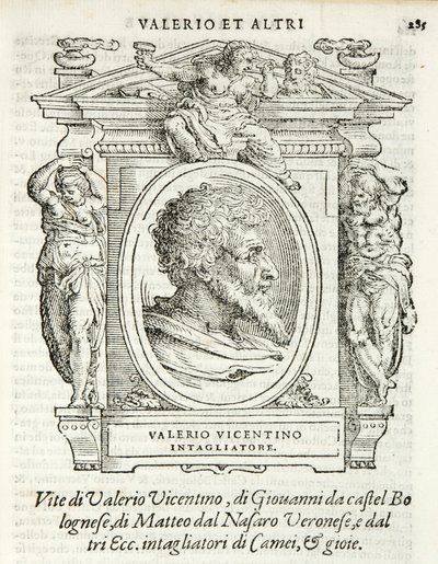 Milano, Biblioteca Braidense, Vite de piv excellent, Giorgio Vasari 1568, Valerio Belli kaldet Valerio Vicentino af Giorgio Vasari