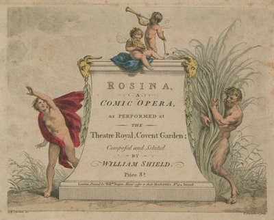 Rosina, en komisk opera som opført på Theatre Royal, Covent Garden af Giovanni Battista Cipriani
