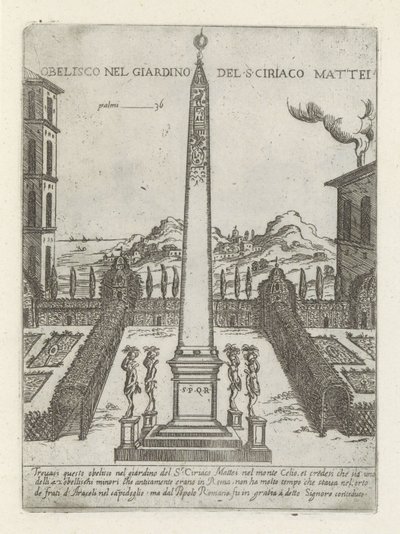 Obelisk in de tuin af Ciriaco Mattei Obelisk i S ciriaco Matteis have (titel på objektet) Moderne og antikke monumenter og byggerier i Rom (serietitel) Ornamenter af gamle og moderne bygninger i Alma-byen Rom (serietitel) af Giovanni Maggi