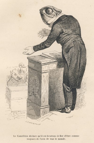 Cameleonen erklærer, at han er glad og stolt over at være som altid i alles øjne. Illustrerede vignetter af JJ Granville. Gravering signeret af Caque i prologen med titlen "Resume parlementaire" skrevet af PJ Stahl i "Scenes de la vie privee et af Grandville