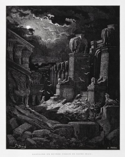 Babylon i ruiner (Johannes Døberens vision), illustration fra Dore-bibelen af Gustave Dore