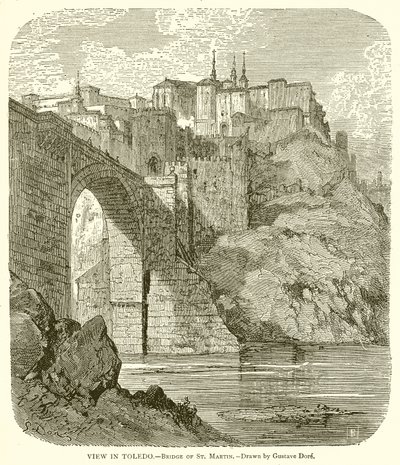 Udsigt i Toledo.--St. Martins bro af Gustave Dore