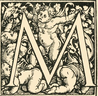 M - Et alfabet af Hans Weiditz, c1520-1521, 1908. af Hans Weiditz