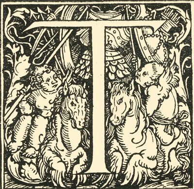 T - Et alfabet af Hans Weiditz, c1520-1521, 1908. af Hans Weiditz