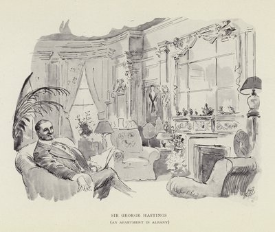 Sir George Hastings, en lejlighed i Albany af Harry Furniss