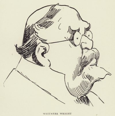 Whitaker Wright af Harry Furniss