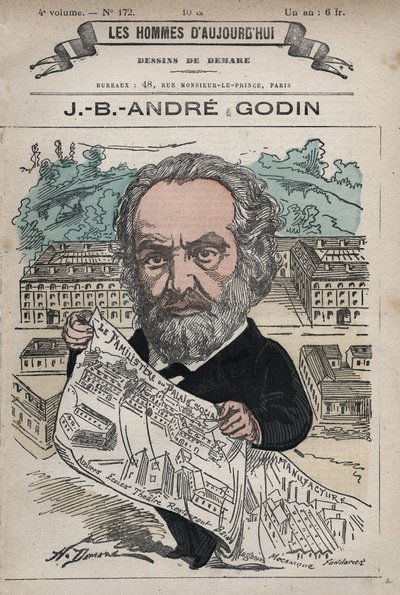 Familistere de Guise - Familien af ​​Guise og dets grundlægger Jean-Baptiste (Jean Baptiste) Andre Godin (1817-88), fra 