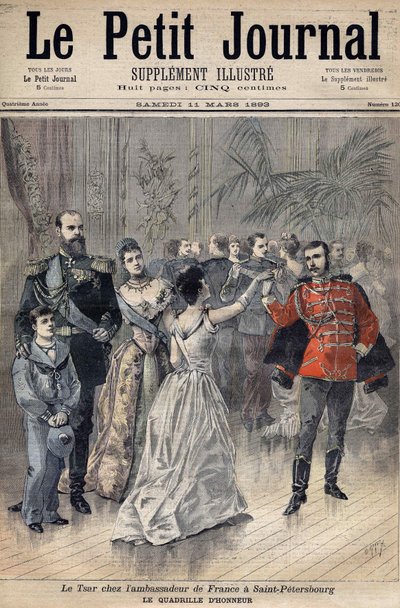 Zar Alexander III hos Frankrigs Ambassadør Greven af Montebello i Sankt Petersborg i 1893. Æres gitter. Forside til Le Petit Journal 1893 (gravering) af Henri Meyer