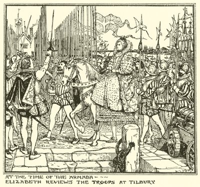 På Armadaens tid. Elizabeth anmelder tropperne i Tilbury af Henry Justice Ford