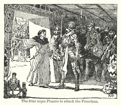 Munken opfordrer Pizarro til at angribe peruvianerne (litografi) af Henry Justice Ford
