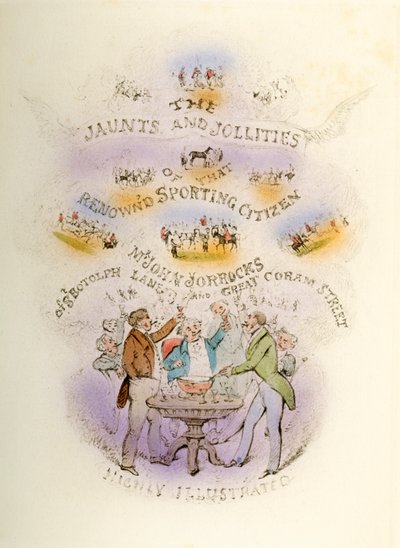 Frontispice, Jorrocks Jaunts and Jollities, meget illustreret, 1838 af Henry Thomas Alken