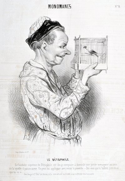 Kunstværk af Honore Daumier (1808-1879) Charivari stammer fra 1840: Serie MONOMANES Le Betophile “” Betophiles største lykke er at komponere derhjemme et lille menageri, hvor han tilbringer sit liv. Ordsproget "Fortæl mig, hvem du hjemsøger, jeg vil fortæl af Honoré Daumier