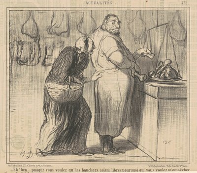 Hej! Tja... siden du vil have slagterne... af Honoré Daumier