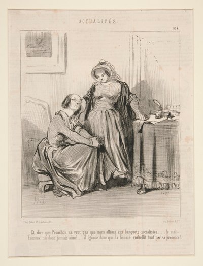 Og at sige, at Proudhon ikke vil have, at vi går til socialistiske banketter af Honoré Daumier