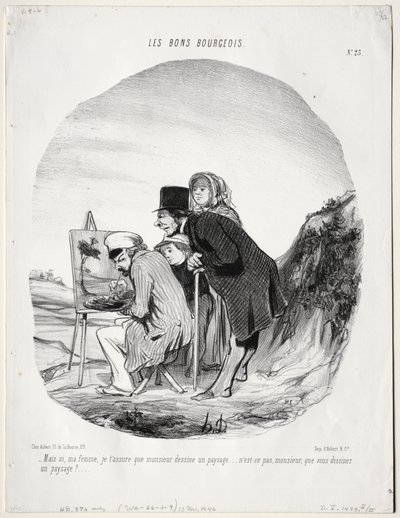 The Good Bourgeois, tavle 23: "Men ja, min kære, jeg forsikrer dig om, at denne herre tegner et landskab... er det ikke sådan, sir, at du tegner et landskab?" (Les bons bourgeios, planche 23: Mais si, ma femme...monsieur dessine un paysage..) af Honoré Daumier