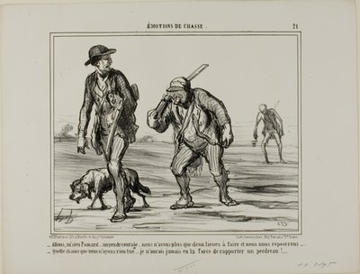 "- Kom, kom, hr. Pomard ... hold humøret oppe ... kun to kilometer mere, så kan vi hvile ... - Sikke et held, vi fik ikke noget med hjem ... Jeg ville ikke engang have kræfter til at bære en agerhøne", plade 21 fra Émotions De Chasse af Honoré Victorin Daumier
