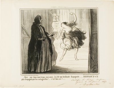 "- Det er svært at forestille sig, at jeg i mine dage også var en anerkendt spansk danser ... i dag er kun mine kastagnetter spanske ... hvor er det ærgerligt ...", plade 11 fra Croquis Dramatiques af Honoré Victorin Daumier