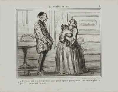 "- Jeg er ikke bange for mig selv, men hvis jeg tænker på stakkels Azor, der vil omkomme den 13. juni ... knuser det simpelthen mit hjerte," planche 8 fra La Cométe De 1857 af Honoré Victorin Daumier
