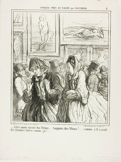 "- Endnu flere venuer i år ... altid venuer! ... som om der var nogen kvinder, der var bygget sådan!", plade 2 fra Croquis Pris Au Salon par Daumier af Honoré Victorin Daumier