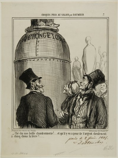 "- Jep ... det er, hvad jeg kalder et pragtfuldt job.... og for kun fem sous pr. pund ... får du virkelig noget for pengene!", plade 7 fra Croquis Pris Au Salon par Daumier af Honoré Victorin Daumier