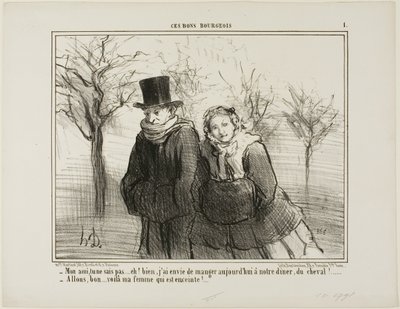 "- Ved du hvad, min kære, du vil aldrig tro det, men jeg tror, jeg ville elske at få noget hestekød til middag i aften! - Der har vi det.... min kone må være gravid!", plade 1 fra Ces Bons Bourgeois af Honoré Victorin Daumier