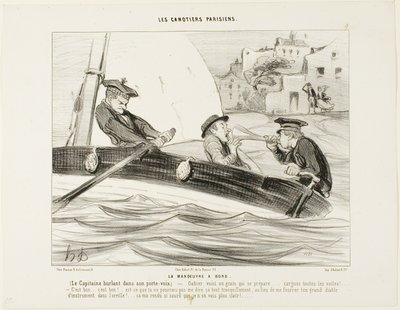 En bådmanøvre. Kaptajnen råber i sin trompet: "- Gabier! Der er en storm under opsejling, gør jer klar! ..... Sæt alle sejl!... Det er godt:.... meget godt! - Hvorfor sagde du ikke det stille og roligt til mig i stedet for at stikke dette enorme instrument af Honoré Victorin Daumier