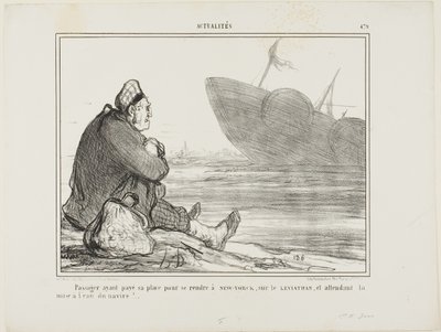 En passager, der har betalt sin billet til NEW YORK på LEVIATHAN, venter på, at skibet endelig bliver sat i vandet, plade 479 fra Actualités af Honoré Victorin Daumier