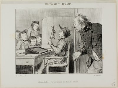 "Bare vent, jeg skal vise dig, hvem der er læreren her ...", plade 11 fra Professeurs Et Moutards af Honoré Victorin Daumier