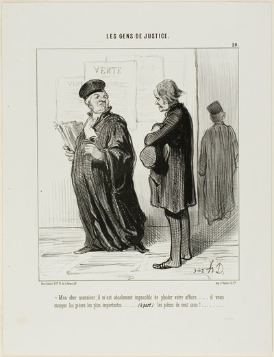 "Min kære mand ... det er virkelig helt umuligt for mig at påtage mig din sag.... du mangler det vigtigste bevismateriale.... (bortset fra) pengene til at betale mine honorarer", plade 20 fra Les Gens De Justice af Honoré Victorin Daumier