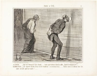 Skuespilleren: "- Det er tydeligt, at det er varmt derude ... kun tre tilskuere i salen ... skal vi virkelig begynde" Instruktøren: "- Og en af dem er forfriskningssælgeren ... løft hurtigt tæppet, før han får mulighed for at gå", plade 1 fro af Honoré Victorin Daumier