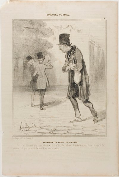 Samleren af cigarstumper. "Hvornår er de skiderikker endelig færdige med at ryge! De er pantefogeder; de ryger, indtil der kun er aske tilbage. Man kan ikke klemme en centime ud af dem," planche 4 fra Bohémiens De Paris af Honoré Victorin Daumier