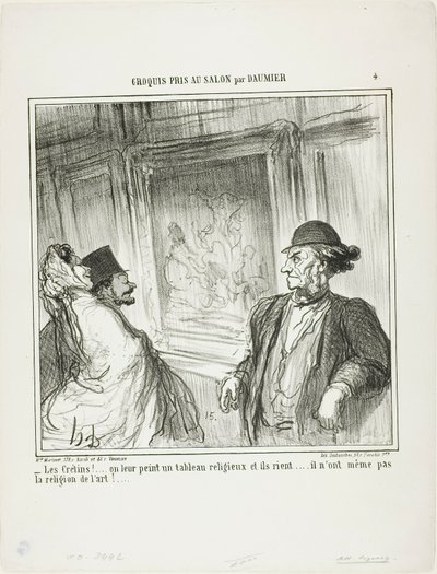 "Sikke nogle idioter! Du maler et religiøst billede for dem, og de griner.... de har ikke engang en hengivenhed for kunst!...", plade 4 fra Croquis Pris Au Salon par Daumier af Honoré Victorin Daumier
