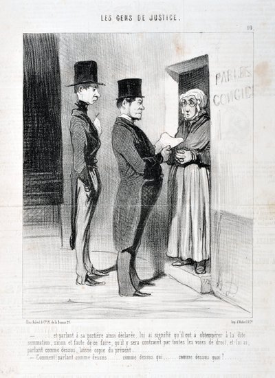 Kunstværk af Honore Daumier (1808-1879). Charivari stammer fra 1845: Serie LES PEANS DE JUSTICE “” -... og taler ved hans døråbning således erklæret, har betydet for ham, at han skulle adlyde den nævnte summation, ellers og undlade at gøre det, så han vil  af Honoré Daumier