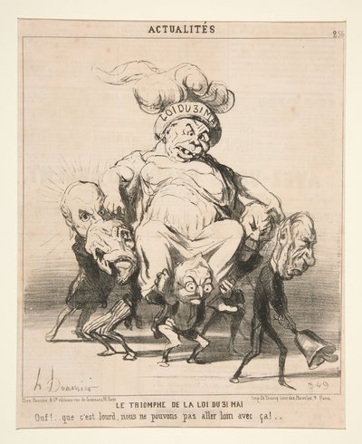 Triumf for loven af 31. maj. Puha! ... hvor er den tung, vi kommer ikke langt med den! ... Planche 256 fra serien Aktualiteter (Dagens nyheder) af Honoré Daumier