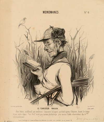 Monomane nr. 6: Den parisiske jæger. Et godmodigt, ganske ufarligt væsen... af Honoré Daumier