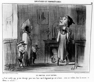Mr. Vultures dørmand. Jeg behøver ikke genere dig for at se boligen, der er til leje... vi vil ikke have hunde eller børn i huset!... , taget fra "" Tenants et Owners", tegneserie af Honore Daumier ( 1808-1879). “Charivari” af Honoré Daumier