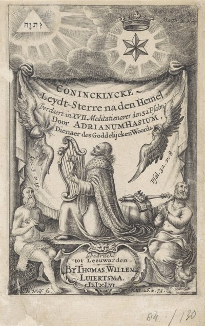 Kong David som salmesanger Titelblad for: Hasius, Adrianus. Conincklycke leydt stjerne efter himlen (...), 1656 af I. de Wolf