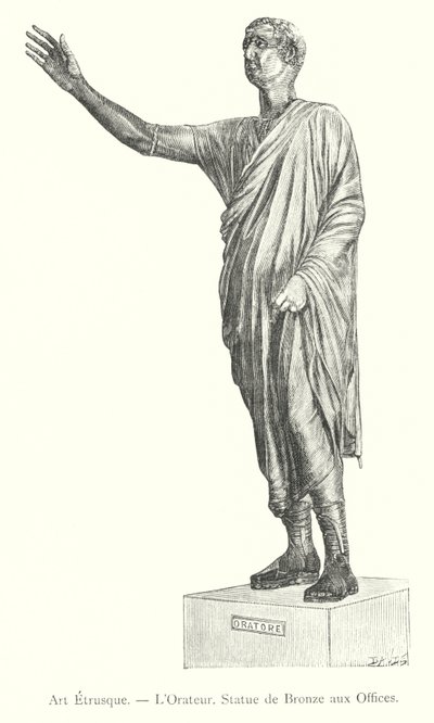 Etruskisk kunst, Orator, Bronzestatue ved Uffizi (gravering) af Italian School