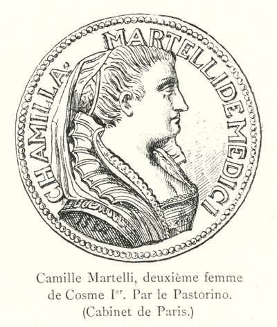 Camille Martelli, anden hustru til Cosimo I, af Pastorino, Cabinet de Paris (gravering) af Italian School