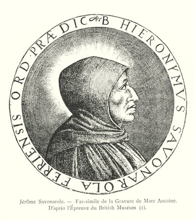 Jerome Savonarole, Faksimile af indgraveringen af ​​Marc Antoine, Efter beviset fra British Museum, I (gravering) af Italian School