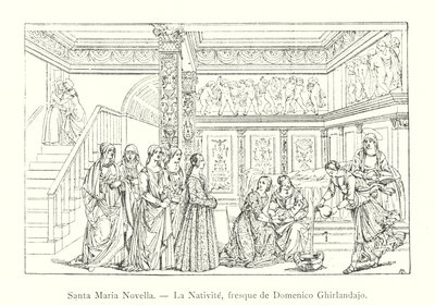 Santa Maria Novella, La Nativite, fresque de Domenico Ghirlandaio (gravering) af Italian School