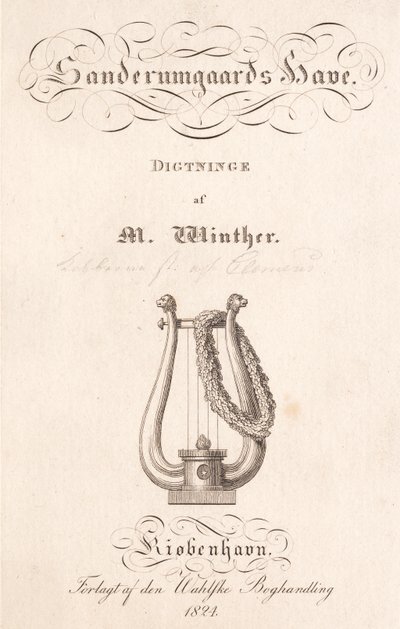 Sanderumgaards Have. Digtninge af M. Winther af J.F. Clemens