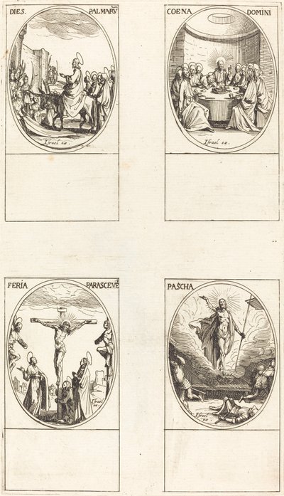 Indrejse i Jerusalem; Sidste aftensmad; Korsfæstelse; Opstandelse af Jacques Callot