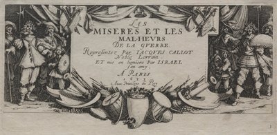 The Large Miseries of War: Titelside af Jacques Callot
