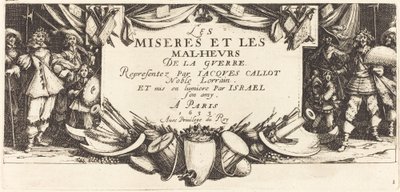 Titelblad til The Large Miserie of War, ca. 1633. af Jacques Callot