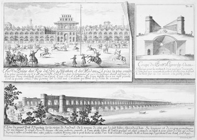 Det kongelige palads i Isfahan, et tværsnit af Alyverdy-Chan Isfahan-broen og en udsigt over Alyverdy-Chan Isfahan-broen, fra Entwurf einer historischen Architektur, indgraveret af Johann Adam De af Johann Bernhard Fischer von Erlach